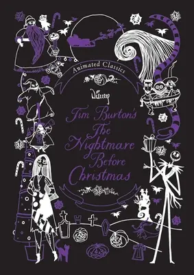Disneyho animovaná klasika: Nočná mora pred Vianocami od Tima Burtona - Disney Animated Classics: Tim Burton's the Nightmare Before Christmas