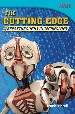 Špička: Prelomové objavy v technológiách - The Cutting Edge: Breakthroughs in Technology