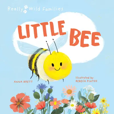 Malá včielka: Deň v živote malej včielky - Little Bee: A Day in the Life of a Little Bee