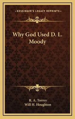 Prečo si Boh použil D. L. Moodyho - Why God Used D. L. Moody
