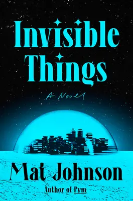 Neviditeľné veci - Invisible Things