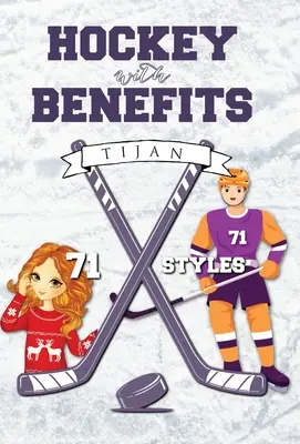 Hokej s výhodami (tvrdá väzba) - Hockey with Benefits (Hardcover)