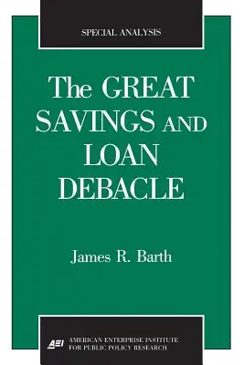 Veľký bankrot sporiteľní a pôžičiek (Osobitná analýza, 91-1) - The Great Savings and Loan Debacle (Special Analysis, 91-1)