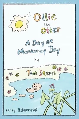 Vydra Ollie: deň v Montereyskom zálive - Ollie the Otter: a Day at Monterey Bay