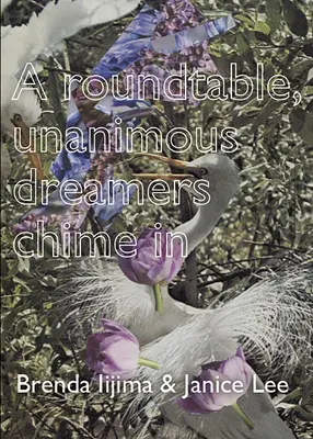 Okrúhly stôl, jednomyseľní snílkovia sa ozývajú - A Roundtable, Unanimous Dreamers Chime in