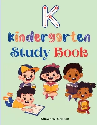Učebnica pre materské školy: Aktivity na úrovni základnej školy vytvorené učiteľmi - Kindergarten Study Book: Elementary School Level Activities Created by Teachers