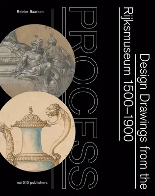 Proces: Dizajnové kresby z Rijksmuseum 1500-1900 - Process: Design Drawings from the Rijksmuseum 1500-1900