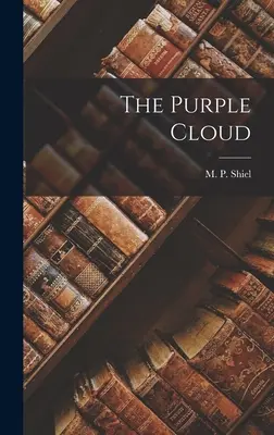 Fialový oblak - The Purple Cloud