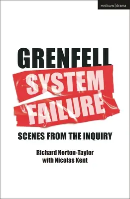 Grenfell: Zlyhanie systému: Scény z vyšetrovania - Grenfell: System Failure: Scenes from the Inquiry