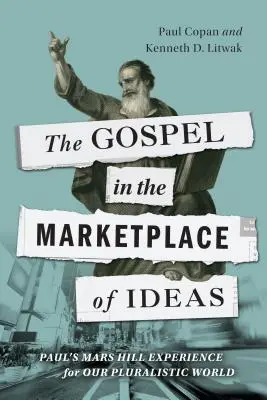 Evanjelium na trhu myšlienok - The Gospel in the Marketplace of Ideas