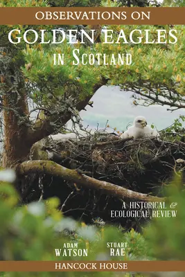 Pozorovania orlov skalných v Škótsku: Historický a ekologický prehľad - Observations of Golden Eagles in Scotland: A Historical and Ecological Review