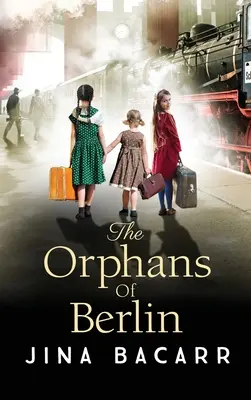 Berlínske siroty - The Orphans of Berlin