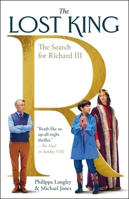 Stratený kráľ: Pátranie po Richardovi III. - The Lost King: The Search for Richard III