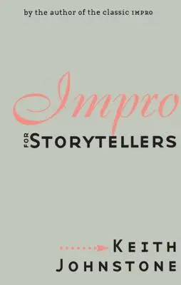 Impro pre rozprávačov - Impro for Storytellers