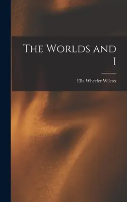 Svety a ja - The Worlds and I