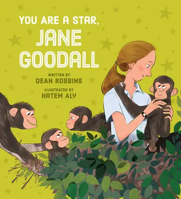 Ty si hviezda, Jane Goodallová - You Are a Star, Jane Goodall