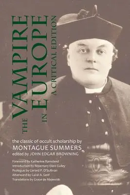 Upír v Európe: Vampír: kritické vydanie - The Vampire in Europe: A Critical Edition