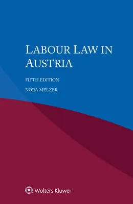 Pracovné právo v Rakúsku - Labour Law in Austria