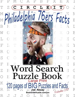 Zakrúžkujte, Philadelphia 76ers Fakty, Hľadanie slov, Puzzle Book - Circle It, Philadelphia 76ers Facts, Word Search, Puzzle Book