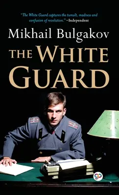 Biela garda (Deluxe Library Edition) - The White Guard (Deluxe Library Edition)