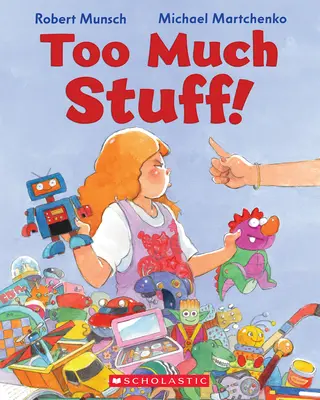 Príliš veľa vecí! - Too Much Stuff!