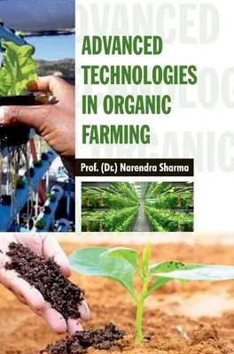 Pokročilé technológie v ekologickom poľnohospodárstve - Advanced Technologies in Organic Farming