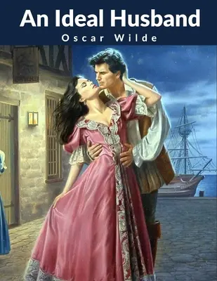 Ideálny manžel - An Ideal Husband