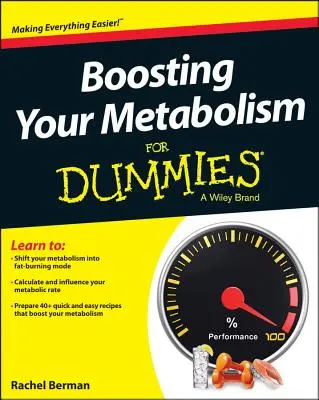 Zlepšenie metabolizmu pre pokročilých - Boosting Your Metabolism for Dummies