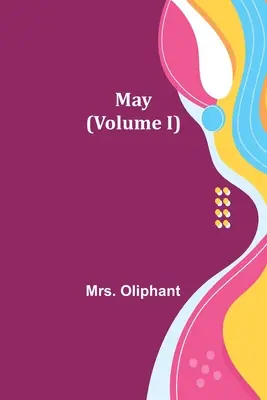 Máj (I. diel) - May (Volume I)