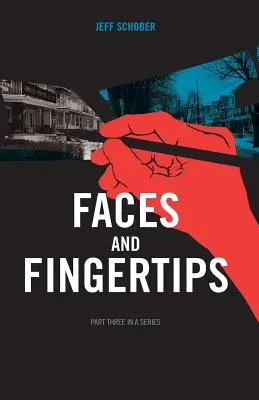 Tváre a končeky prstov - Faces and Fingertips