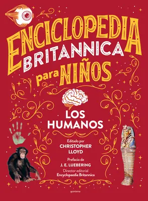 Enciclopedia Britannica Para Nios 3: Los Humanos / Britannica All New Kids' Enc Yclopedia: Ľudia - Enciclopedia Britannica Para Nios 3: Los Humanos / Britannica All New Kids' Enc Yclopedia: Humans