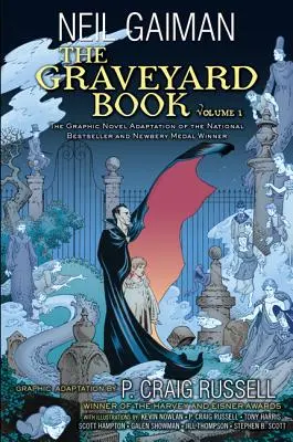 Grafický román The Graveyard Book: Vydanie: 1. zväzok - The Graveyard Book Graphic Novel: Volume 1