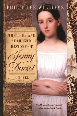 Pravdivé a autentické dejiny Jenny Dorsetovej - The True and Authentic History of Jenny Dorset