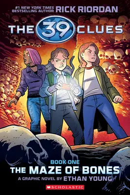 39 indícií: Bludisko z kostí: (39 Clues Graphic Novel #1) - 39 Clues: The Maze of Bones: A Graphic Novel (39 Clues Graphic Novel #1)