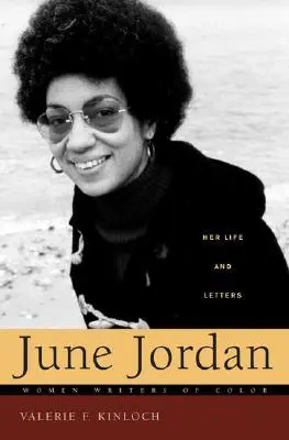June Jordan: Jej život a listy - June Jordan: Her Life and Letters