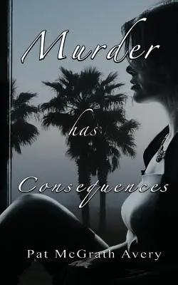 Vražda má následky - Murder Has Consequences