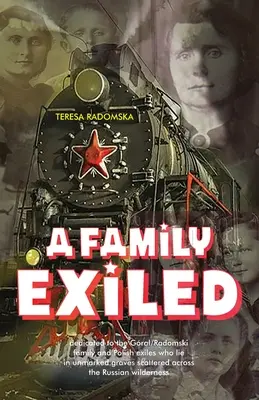Rodina vo vyhnanstve - A Family Exiled