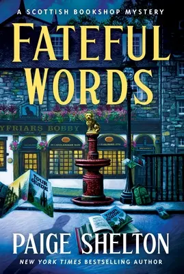 Osudové slová: Záhada škótskeho kníhkupectva - Fateful Words: A Scottish Bookshop Mystery