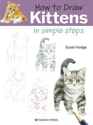 Ako nakresliť mačiatka v jednoduchých krokoch - How to Draw Kittens in Simple Steps