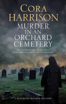 Vražda na cintoríne v ovocnom sade - Murder in an Orchard Cemetery