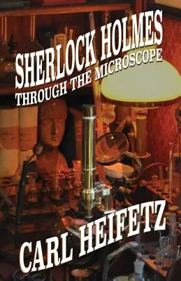 Sherlock Holmes pod mikroskopom - Sherlock Holmes Through The Microscope