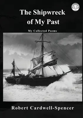 Ztroskotanie mojej minulosti - The Shipwreck of My Past