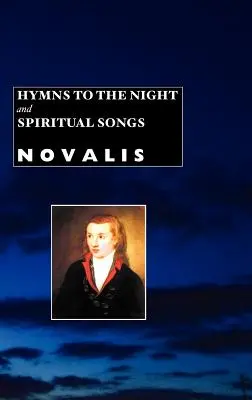 Hymny na noc a duchovné piesne - Hymns to the Night and Spiritual Songs