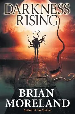 Darkness Rising: Hororová novela - Darkness Rising: A Horror Novella