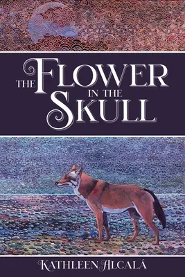 Kvet v lebke - The Flower in the Skull