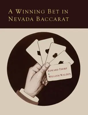 Výherná stávka v nevadskom bakarate - A Winning Bet in Nevada Baccarat