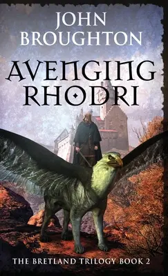 Pomsta za Rhodriho - Avenging Rhodri