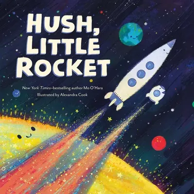 Ticho, malá raketa - Hush, Little Rocket