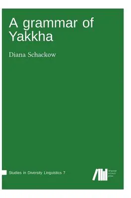 Gramatika Yakkha - A grammar of Yakkha