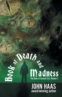 Kniha o smrti a šialenstve - Book of Death and Madness